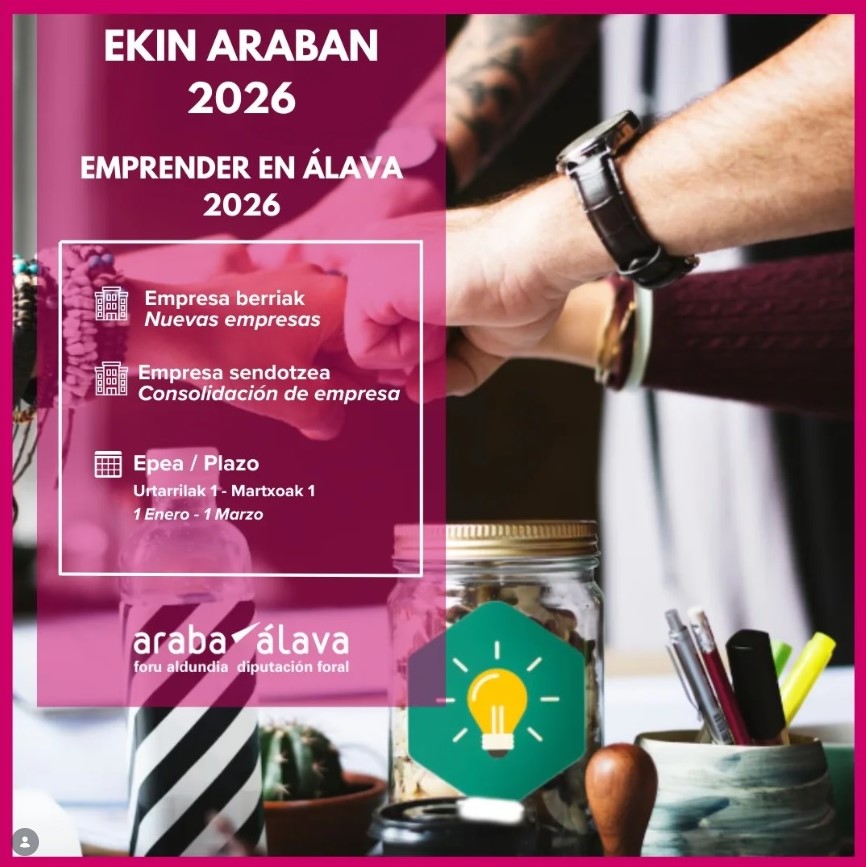 AYUDAS EMPRENDER EN ÁLAVA 2026. ABIERTO EL PLAZO HASTA EL 1 DE MARZO