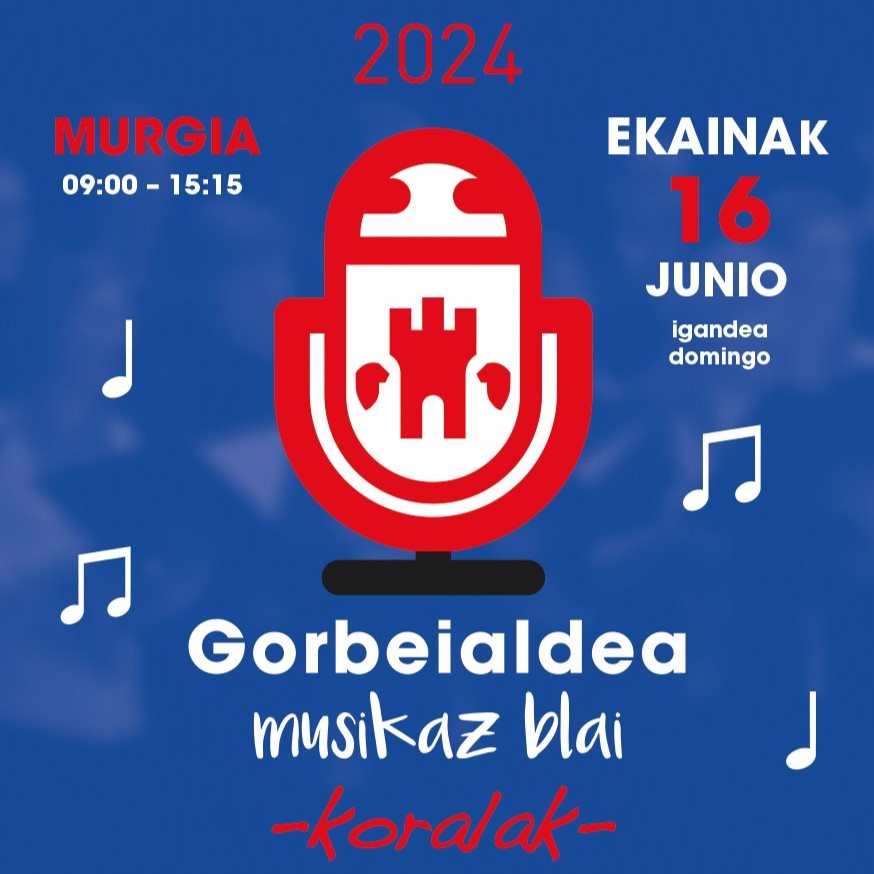 GORBEIALDEA MUSIKAZ BLAI -Koralak- 2024